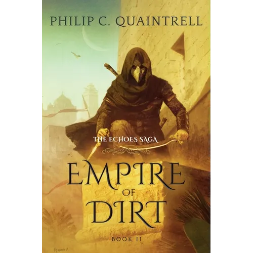 Empire of Dirt: (The Echoes Saga: Book 2) - Paperback