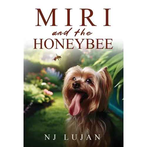 Miri and The Honeybee - Hardcover