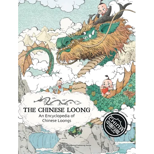 The Chinese Loong - Hardcover
