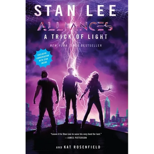 A Trick of Light: Stan Lee's Alliances - Paperback