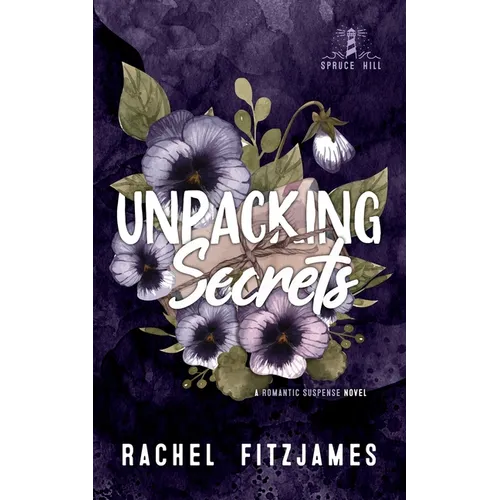 Unpacking Secrets: A small town enemies-to-lovers romantic suspense novel - Paperback