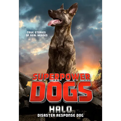Superpower Dogs: Halo - Paperback