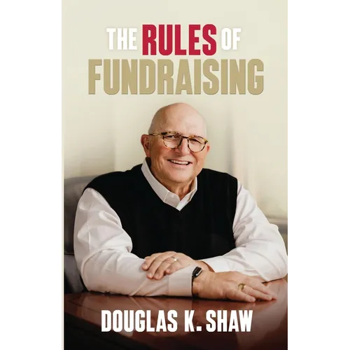 The Rules of Fundraising - Paperback