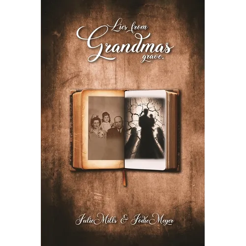 Lies from Grandma's Grave - Paperback