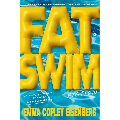 Fat Swim: Fiction - Hardcover