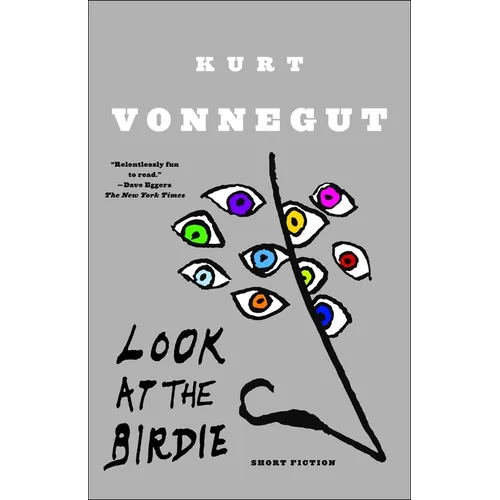 Look at the Birdie: Short Fiction - Paperback