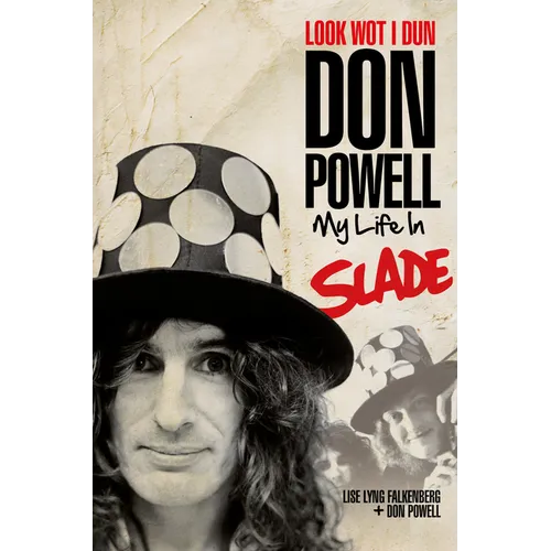 Look Wot I Dun: My Life in Slade - Paperback