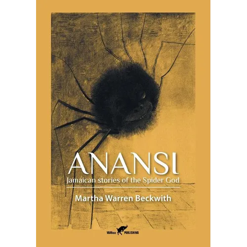 Anansi: Jamaican stories of the Spider God - Paperback