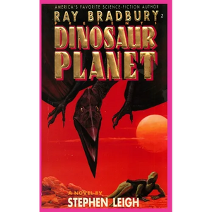 Ray Bradbury Presents Dinosaur Planet - Paperback