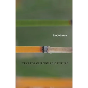 Text For Our Nomadic Future - Paperback