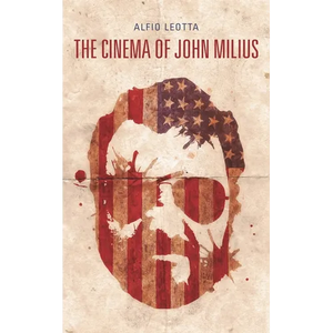The Cinema of John Milius - Paperback