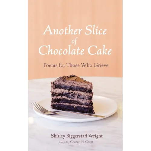Another Slice of Chocolate Cake - Paperback