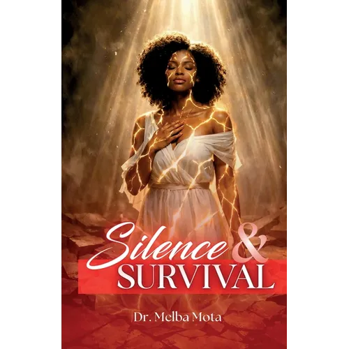 Silence & Survival - Paperback
