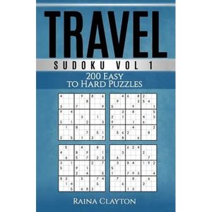Travel Sudoku Vol. 1: 200 Easy to Hard Puzzles - Paperback