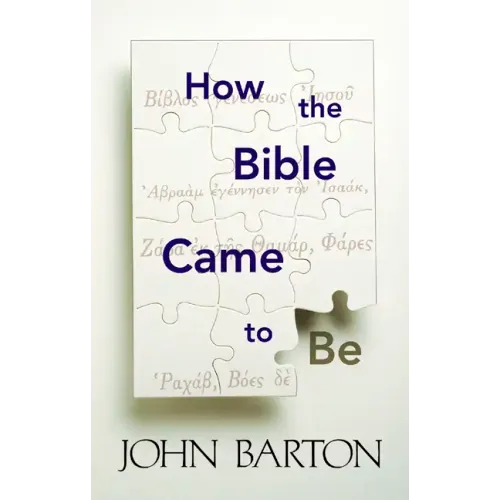 How the Bible Came to Be - Paperback
