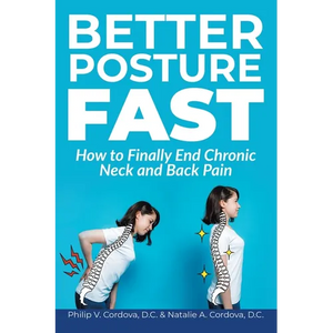 Better Posture Fast: How to Finally End Chronic Neck and Back Pain - Paperback