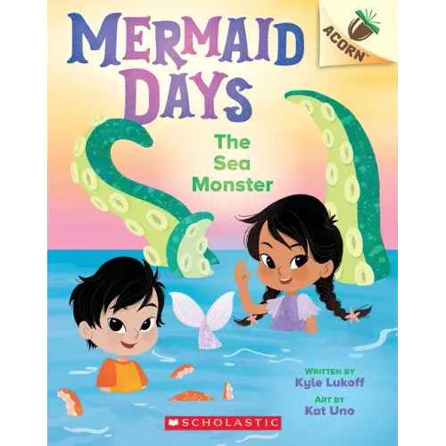 The Sea Monster: An Acorn Book (Mermaid Days #2) - Paperback