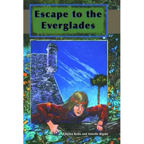 Escape to the Everglades - Paperback