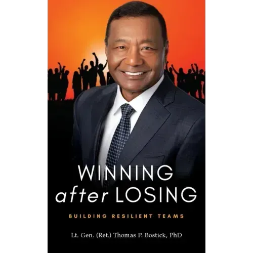 Winning After Losing: Building Resilient Teams - Paperback