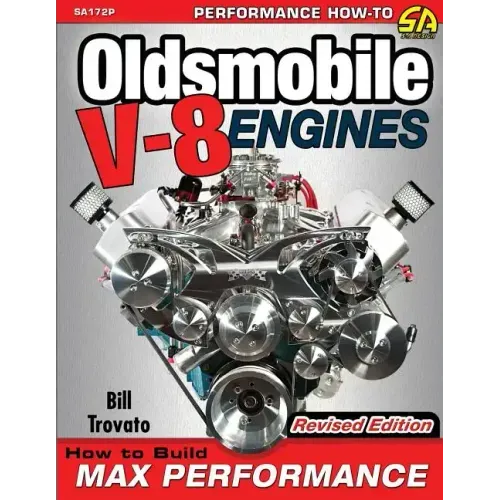 Oldsmobile V-8 Engines - Revised Edition: How to Build Max Performance - Paperback