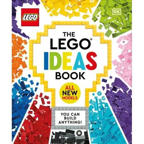 The Lego Ideas Book New Edition: You Can Build Anything! - Hardcover