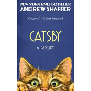 Catsby: A Parody of F. Scott Fitzgerald's The Great Gatsby - Paperback
