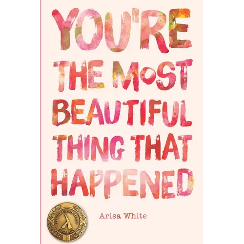 You're the Most Beautiful Thing that Happened - Paperback