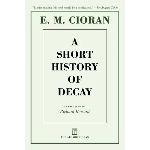 A Short History of Decay - Paperback