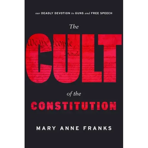 The Cult of the Constitution - Paperback