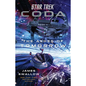 Star Trek: Coda: Book 2: The Ashes of Tomorrow - Paperback