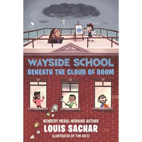 Wayside School Beneath the Cloud of Doom - Paperback