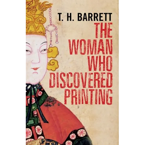 The Woman Who Discovered Printing - Paperback