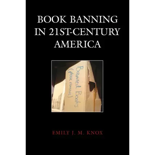 Book Banning in 21st-Century America