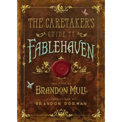 The Caretaker's Guide to Fablehaven - Hardcover