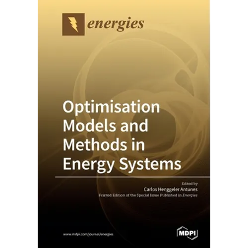 Optimisation Models and Methods in Energy Systems - Paperback