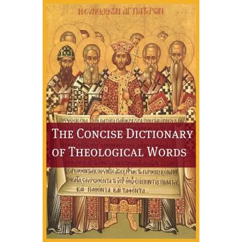 The Concise Theological Dictionary - Paperback