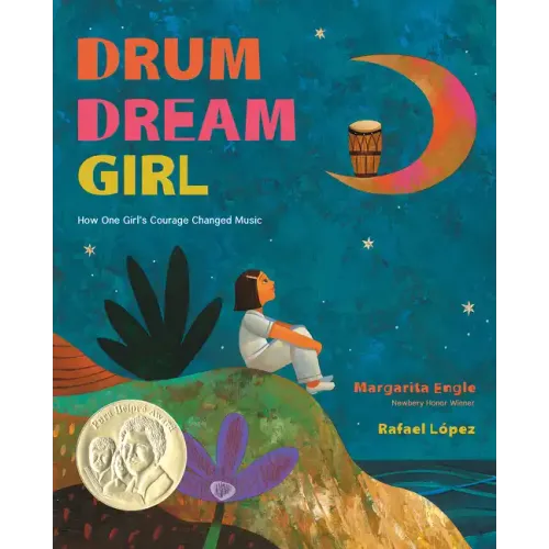 Drum Dream Girl: How One Girl's Courage Changed Music - Hardcover