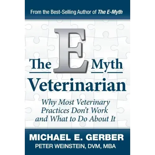 The E-Myth Veterinarian - Hardcover