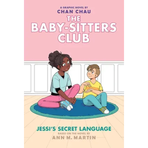 Jessi's Secret Language: A Graphic Novel (the Baby-Sitters Club #12) - Hardcover