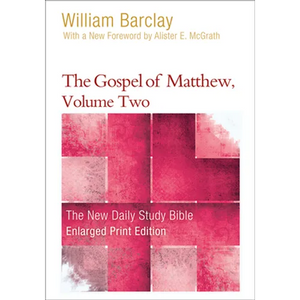 The Gospel of Matthew, Volume Two - Paperback