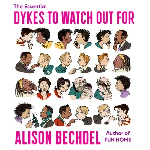 The Essential Dykes to Watch Out for - Paperback