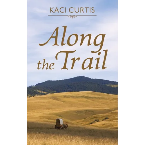 Along the Trail - Paperback