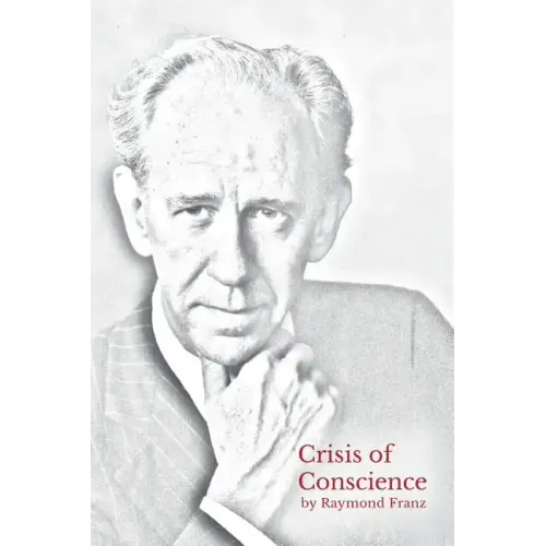 Crisis of Conscience: The story of the struggle between loyalty to God and loyalty to one's religion. - Paperback