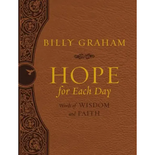 Hope for Each Day Large Deluxe: Words of Wisdom and Faith (a 365-Day Devotional) - Imitation Leather