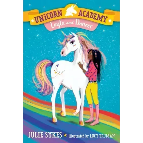 Unicorn Academy #5: Layla and Dancer - Paperback