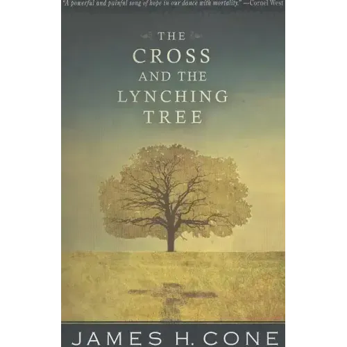 The Cross and the Lynching Tree - Paperback