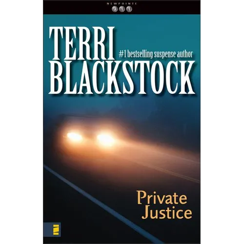 Private Justice: A Small-Town, Romantic Suspense - Paperback