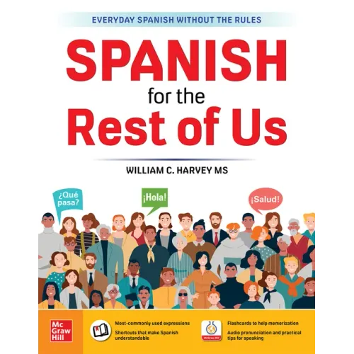 Spanish for the Rest of Us - Paperback