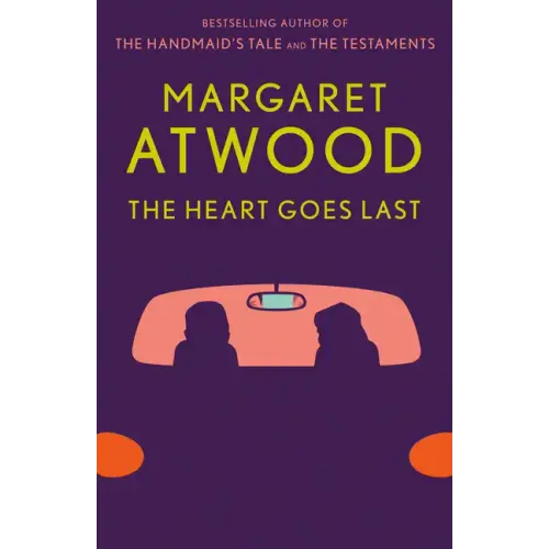 The Heart Goes Last - Paperback