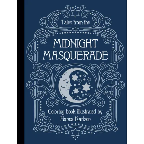 Tales from the Midnight Masquerade: Coloring Book - Hardcover